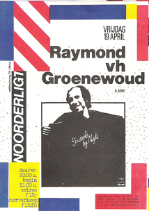 Raymond van het Groenenwoud - 19 apr 1985