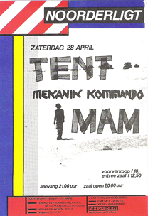 Mam / Tent / Mekanik Kommando - 28 apr 1984