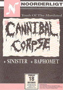 Cannibal Corpse / Sinister / Baphomet - 18 okt 1992