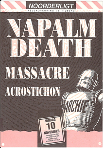 Napalm Death / Massacre / Acrostichon - 10 nov 1991