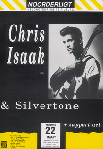Chris Isaak & Silvertone - 22 mrt 1991