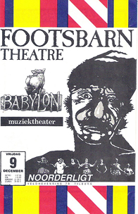 Footsbarn theatre met  Babylon -  9 dec 1988