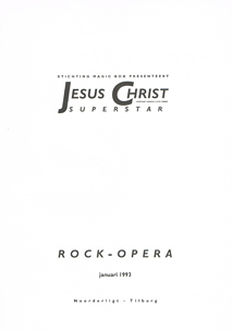 Rock-Opera Jesus Christ Superstar -  7 jan 1993