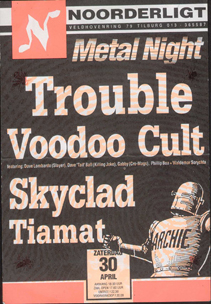 Trouble / Voodoo Cult (feat.Dave Lombardo) / Skyclad / Tiamat - 30 apr 1994