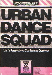 Urban Dance Squad - 22 okt 1991