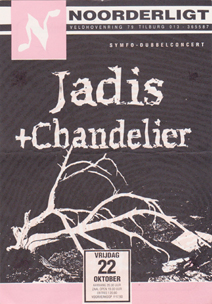 Jadis / Chandelier - 22 okt 1993