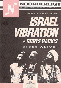 Israel Vibration + Roots Radics - 29 mei 1993