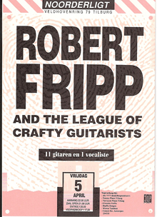 Robert Fripp and the League of Crafty Guitarists -  5 apr 1991